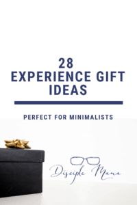 Gift box on white background with text overlay: 28 Experience Gift Ideas Perfect for Minimalists | Disciple Mama